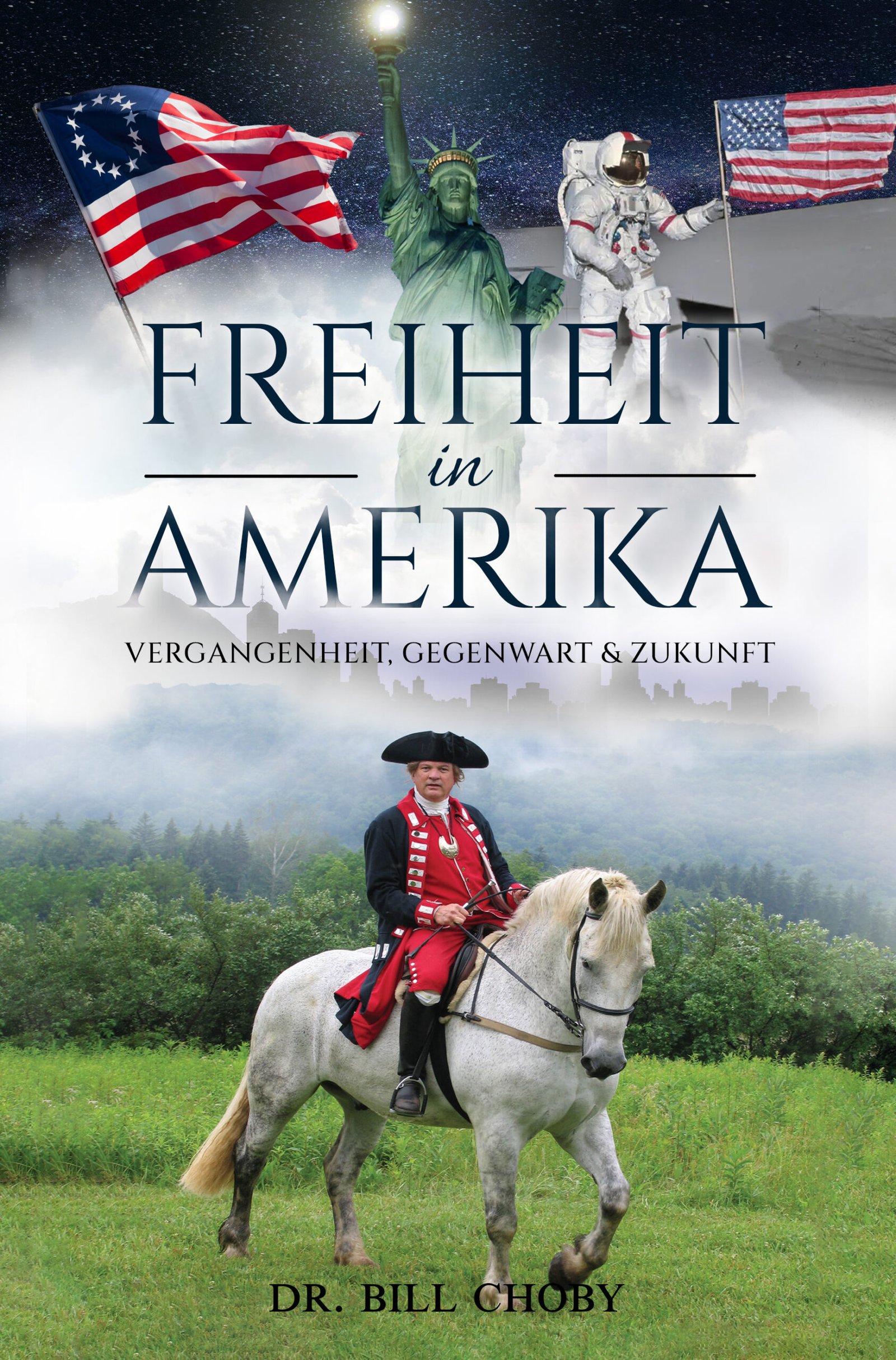 Bill Choby_Liberty in America_German front cv